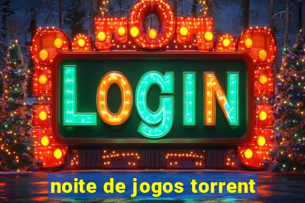 noite de jogos torrent